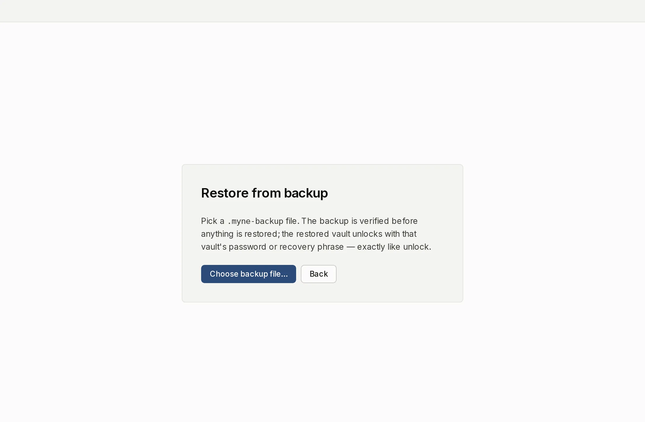 The Restore from backup screen, where a Myne backup file is chosen to rebuild a vault.